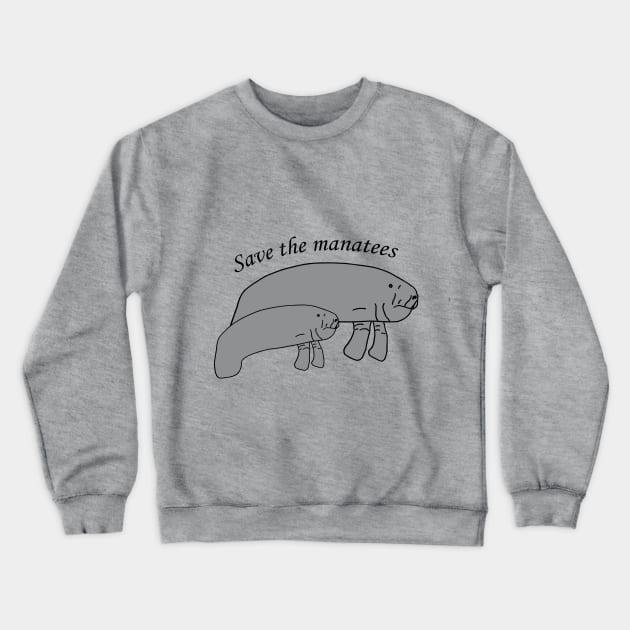 Save the manatees Crewneck Sweatshirt by Anke Wonder 